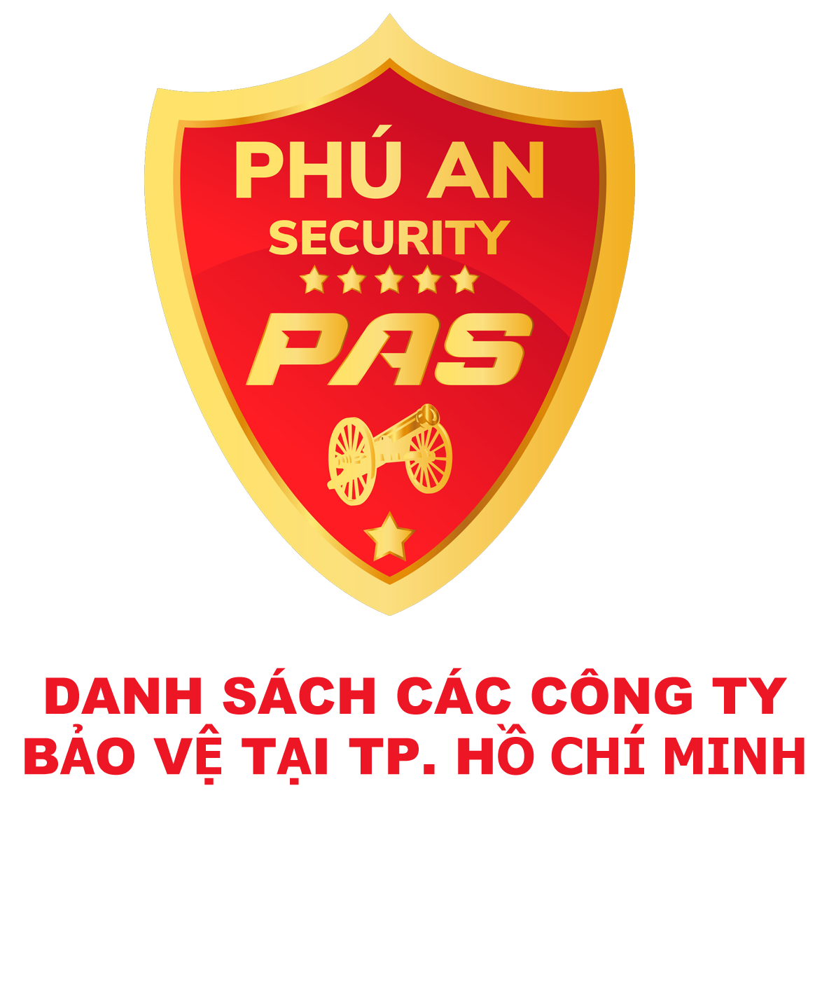 CÁC CÔNG TY BẢO VỆ TẠI THÀNH PHỐ HỒ CHÍ MINH
