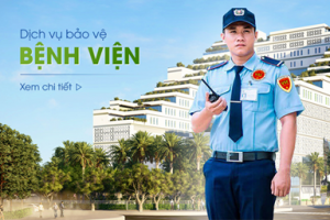 Dịch vụ bảo vệ bệnh viện, phòng khám