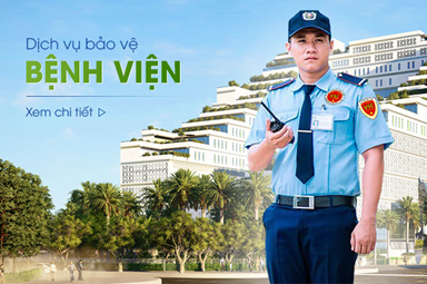 Dịch vụ bảo vệ bệnh viện, phòng khám, phòng thẩm mỹ